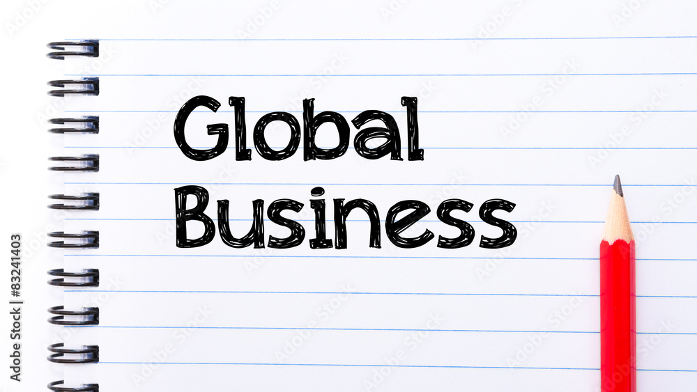 Global Business Text written on notebook page Global Business Text written on notebook page