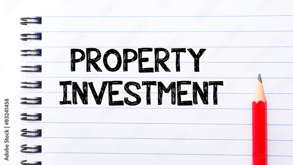 Property Investment Text written on notebook page Property Investment Text written on notebook page