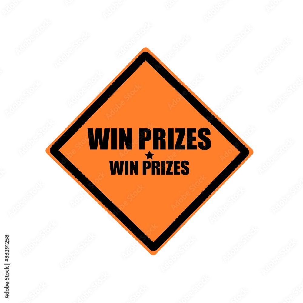Win prizes black stamp text on orange background Win prizes black stamp text on orange background