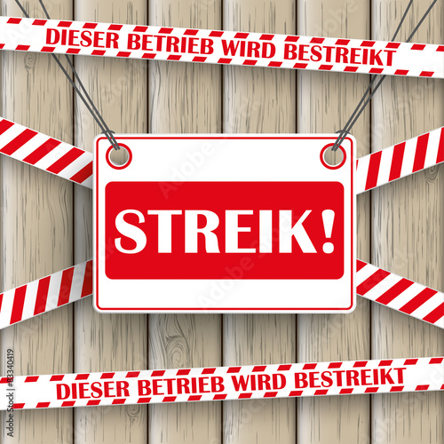 Streik Absperrung Holzwand