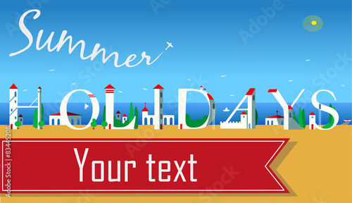 Inscription Summer Holidays. Vector Illustration