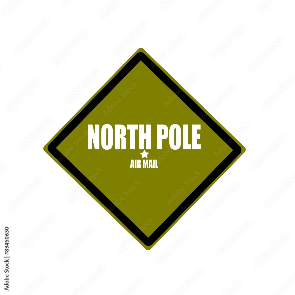 North Pole Air Mail white stamp text on green background North Pole Air Mail white stamp text on green background