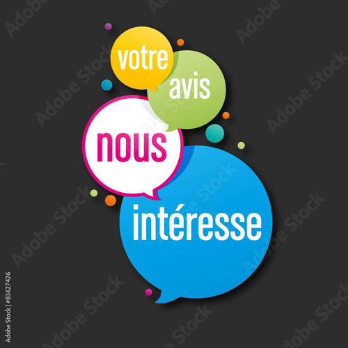 votre avis nous intéresse