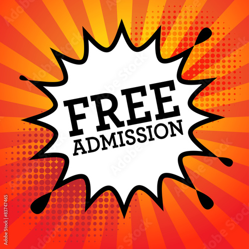 Comic book explosion with text Free Admission