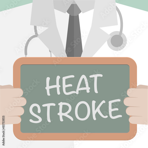 Medical Board Heat Stroke