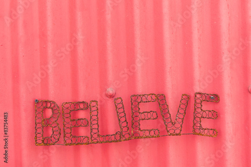 Metal Signage Believe Decor Background photo