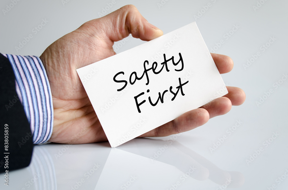 Safety First concept Safety First concept