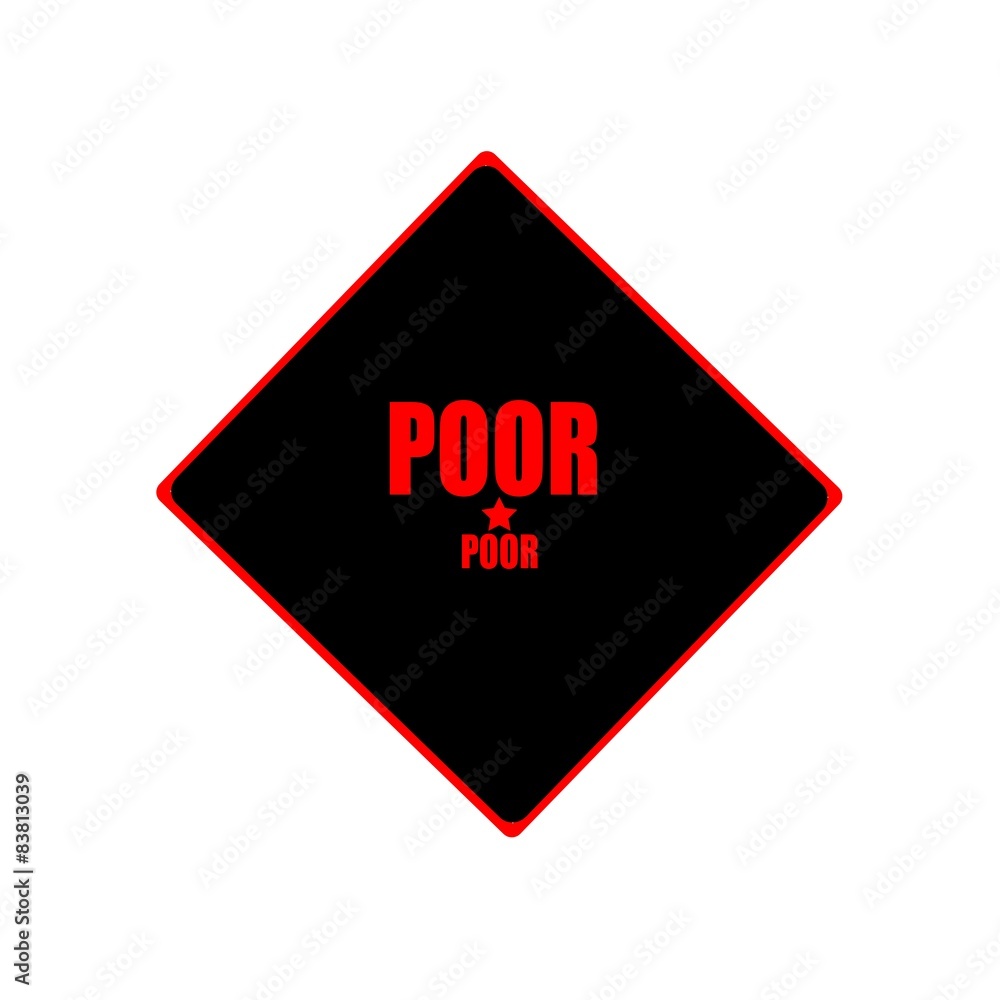 Obraz premium Poor red stamp text on black background
