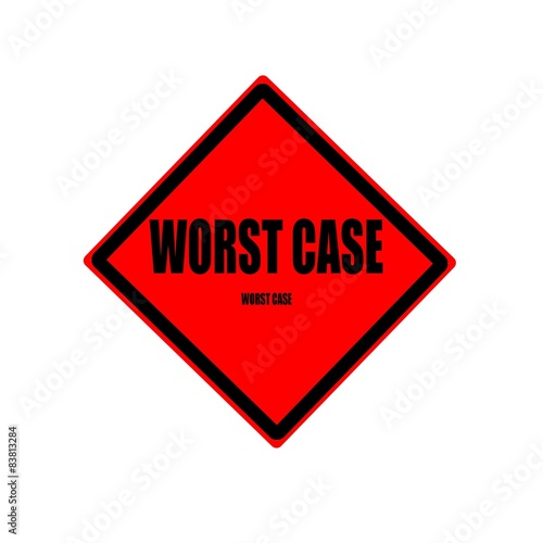 Worst case black stamp text on red background photo