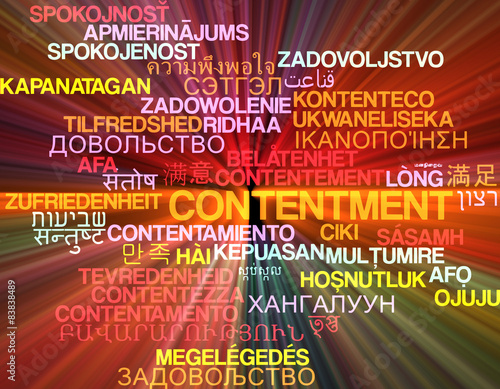 Fototapeta Naklejka Na Ścianę i Meble -  Contentment multilanguage wordcloud background concept glowing