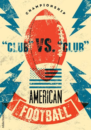 American football typographical vintage grunge style poster.