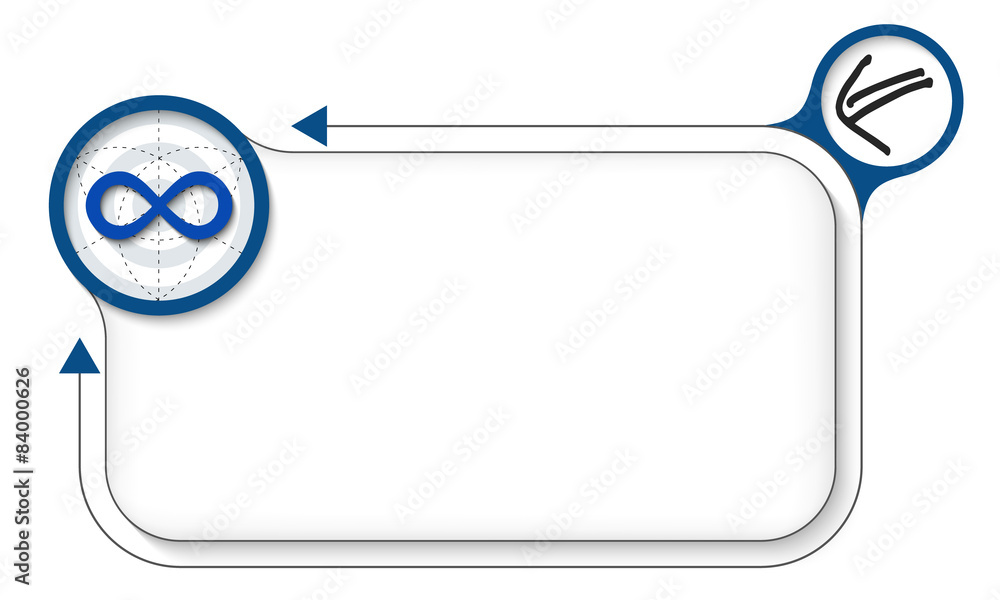 Frame for your text with infinity symbol and arrow Frame for your text with infinity symbol and arrow