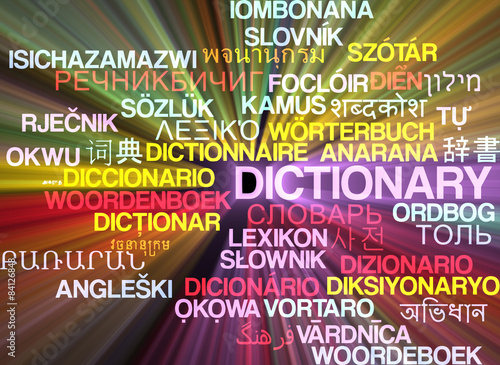 Fototapeta Naklejka Na Ścianę i Meble -  Dictionary multilanguage wordcloud background concept glowing