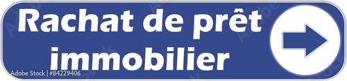 bouton rachat de prêt immobilier