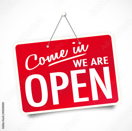 "We're open" sign