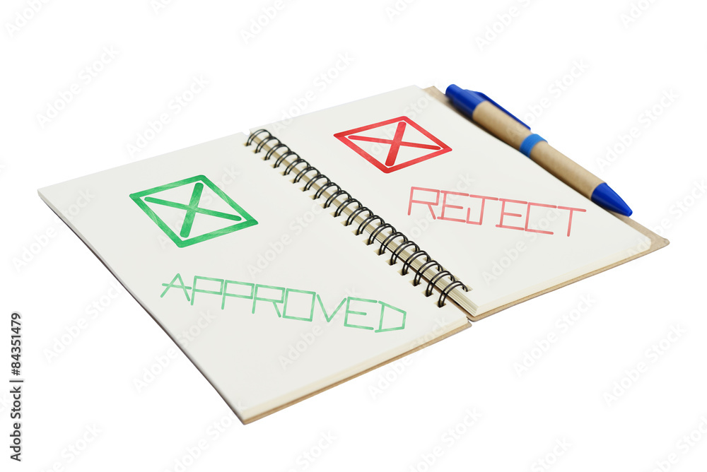 Notebook with approved and reject word Notebook with approved and reject word
