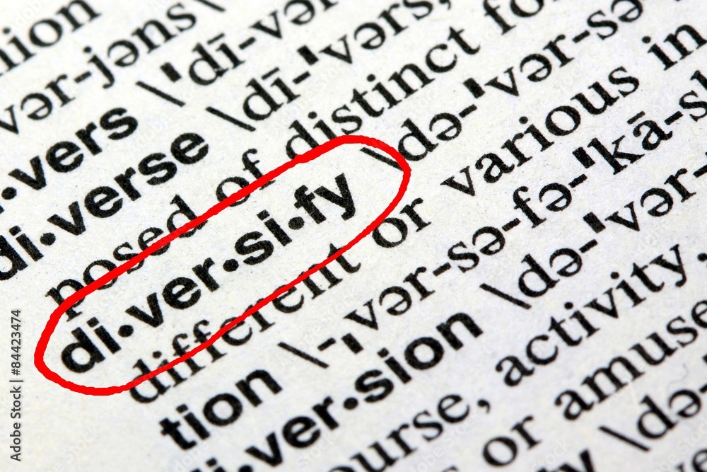 Closeup of the word diversify in the English dictionary Closeup of the word diversify in the English dictionary