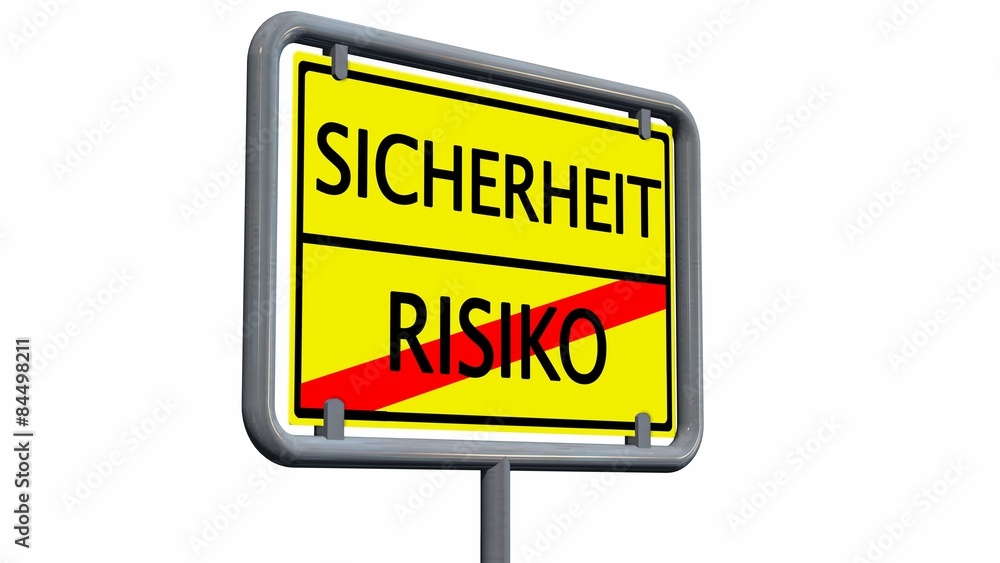 Sicherheit / Risiko - Schild