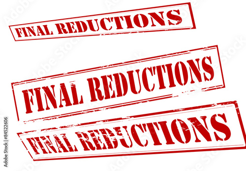 Final reductions