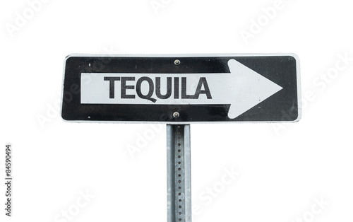 Tequila direction sign isolated on white © gustavofrazao