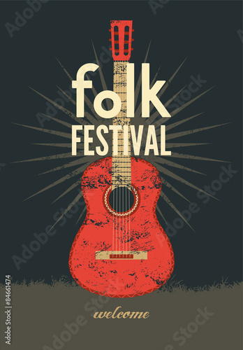 Folk festival poster. Retro typographical grunge vector illustration.