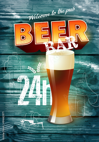 Vintage grunge style beer bar poster on realistic wooden background.
