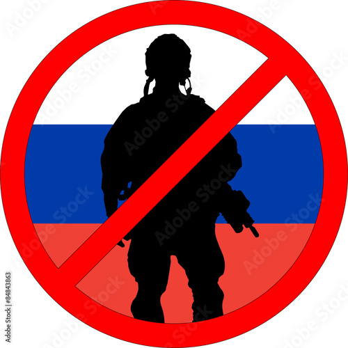Forbidden sign with Russian soldier silhouette. Anti-war concept. EPS 10