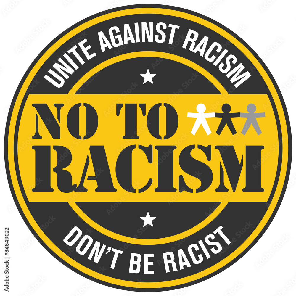 no to racism no to racism