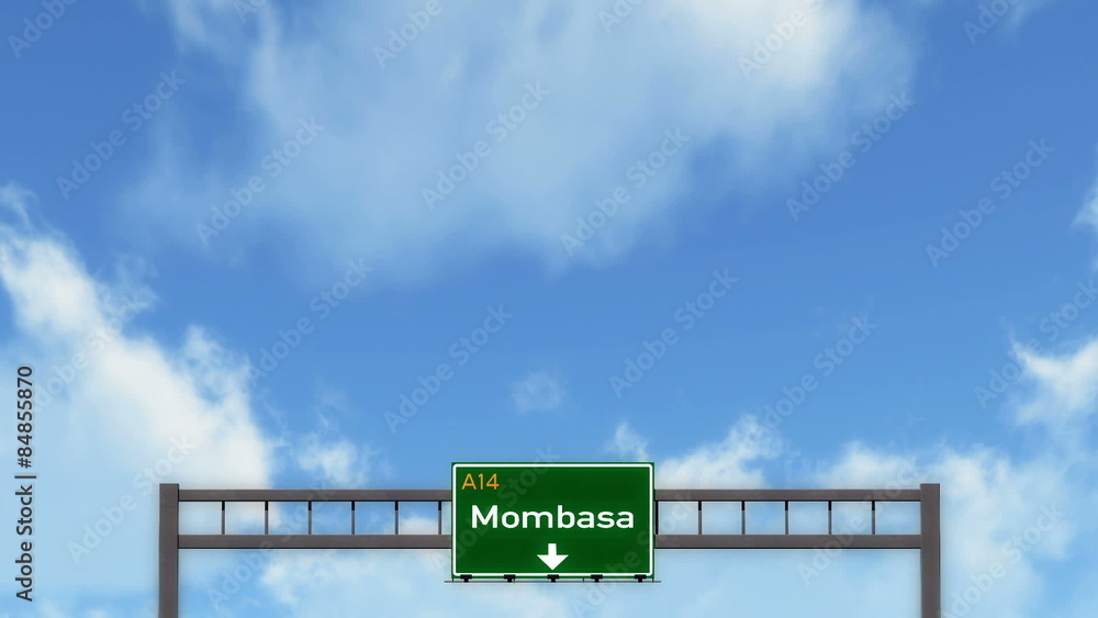 Passing under Mombasa Kenya Highway Road Sign 
  