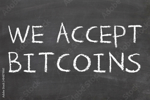  We accept bitcoins