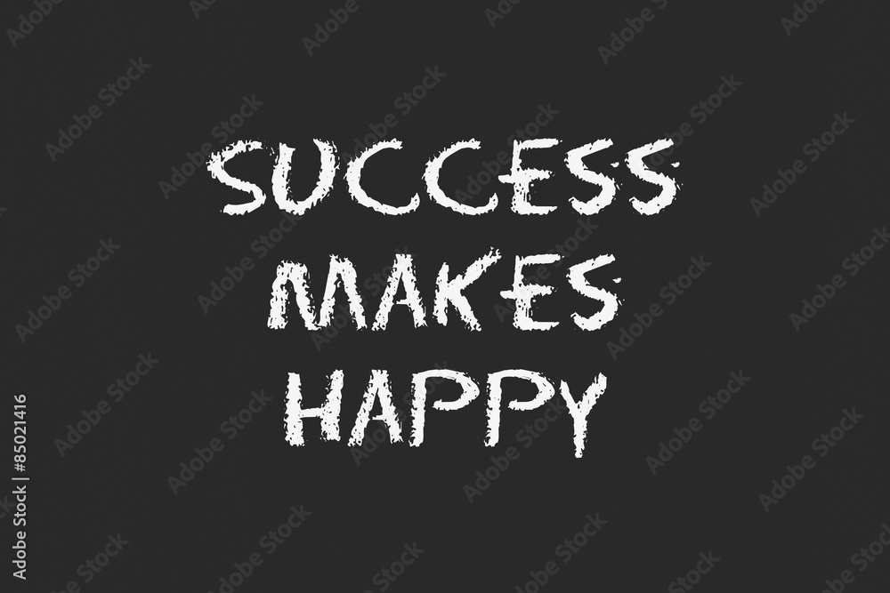 success to make happy with black blackboard