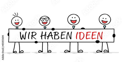 Wir haben Ideen