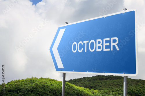 October.Blue traffic sign.