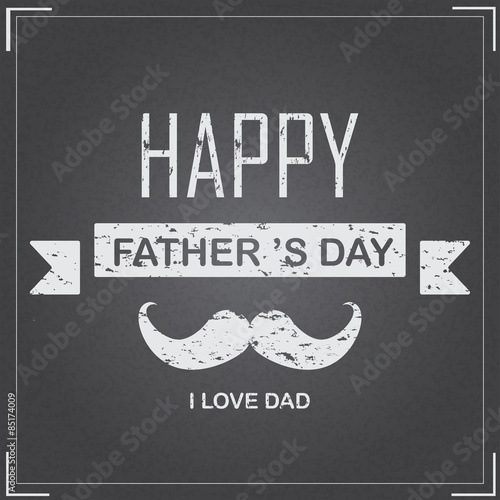 happy father day. love dad ...