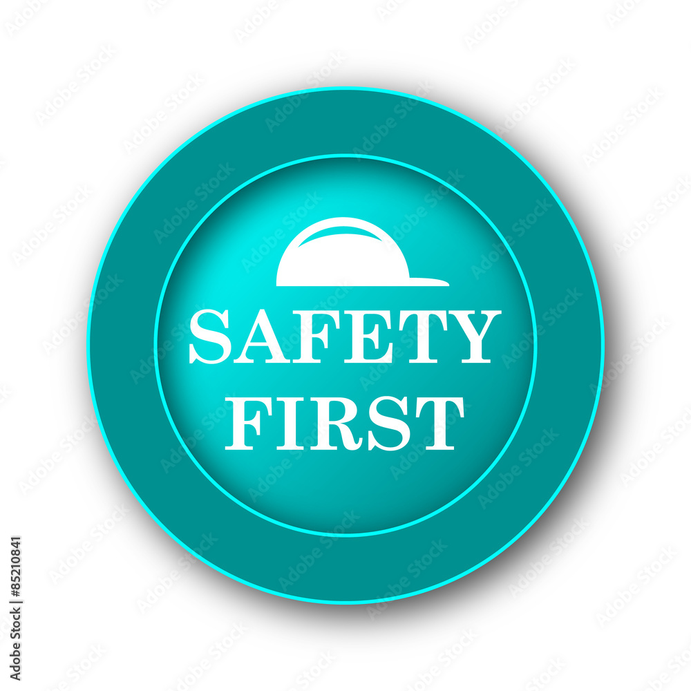 Safety first icon Safety first icon