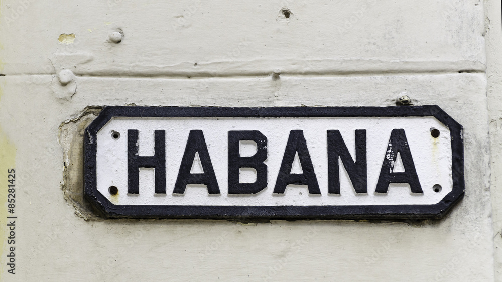 Obraz premium Habana sign