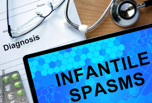 Diagnosis Infantile spasms and tablets.  