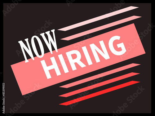 now hiring sign
