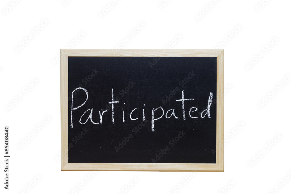 Participated written with white chalk on blackboard. Participated written with white chalk on blackboard.