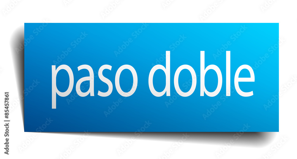 paso doble blue paper sign on white background paso doble blue paper sign on white background