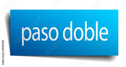 paso doble blue paper sign on white background