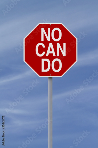 No Can Do
