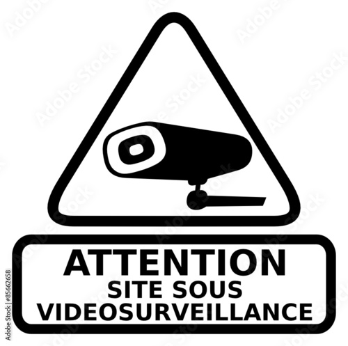 attention site sous vidéosurveillance