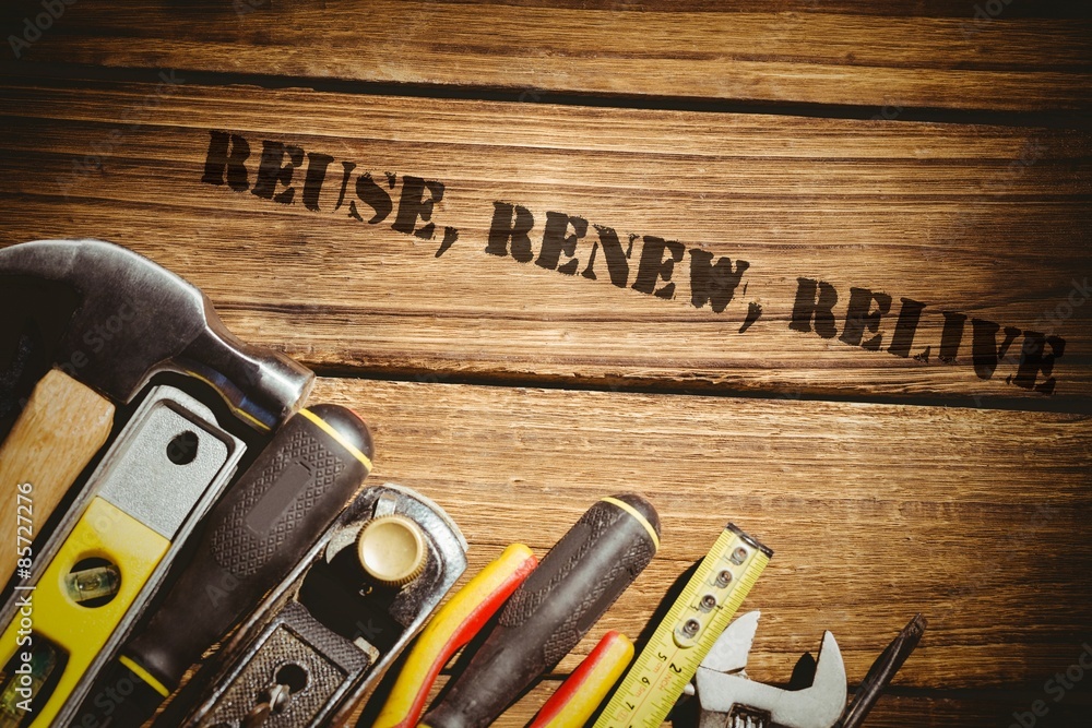 Ταπετσαρία Reuse, renew, relive against tools on desk