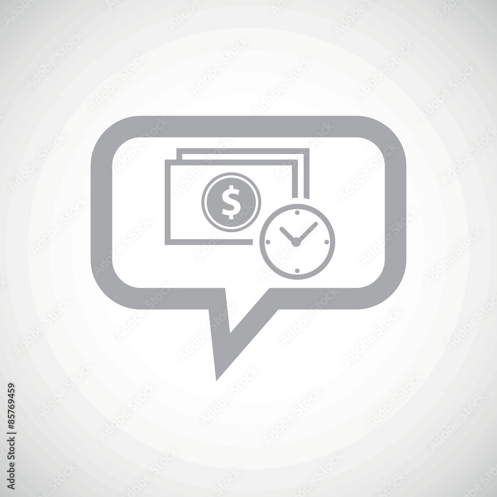 Dollar time grey message icon Dollar time grey message icon