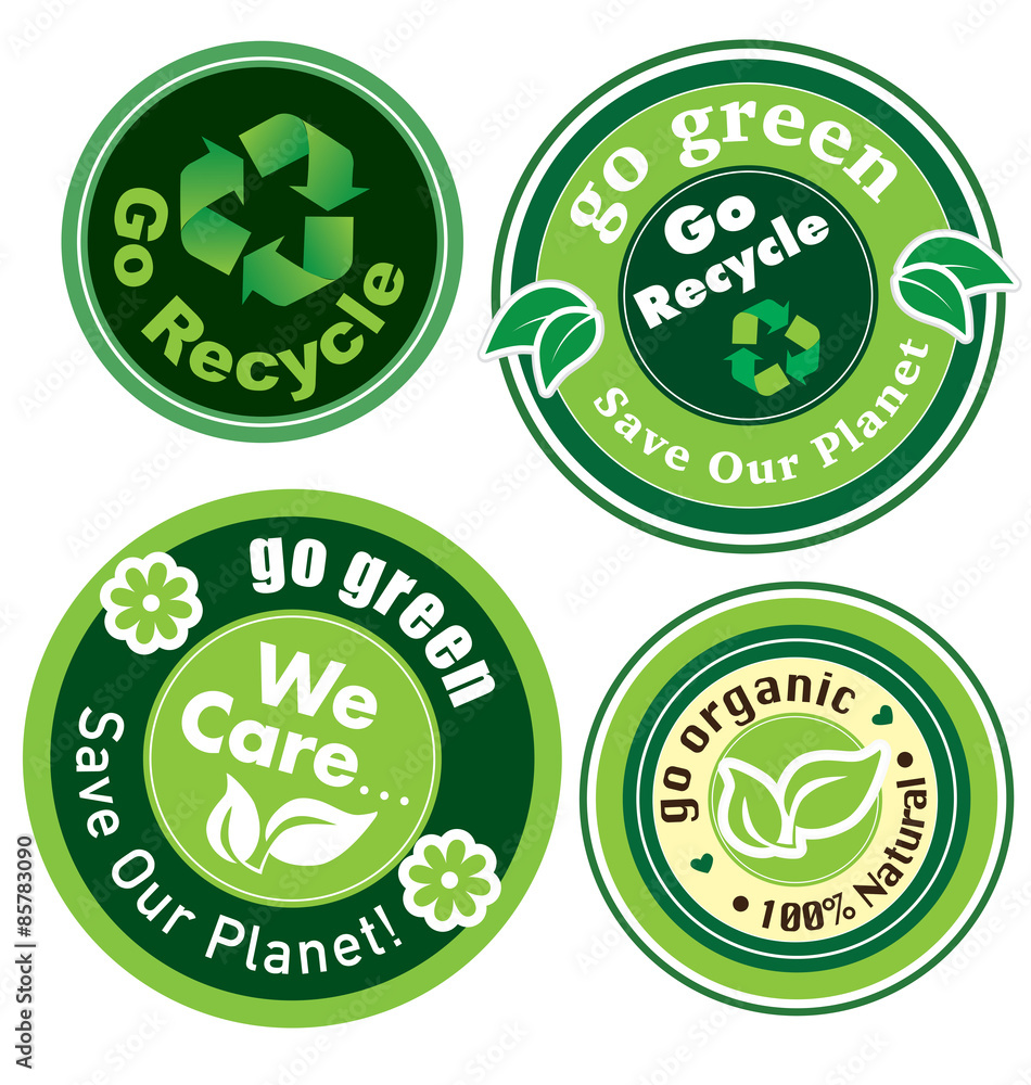 Go recycle, go green, go organic Go recycle, go green, go organic