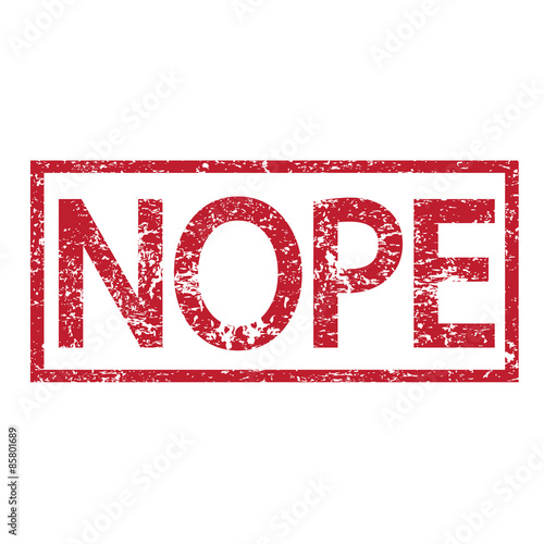 Stamp text NOPE