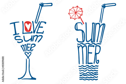 Glass in words I love summer.Typography Design