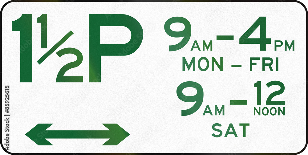 Australian road sign: Parking with time restriction - One and a half hour