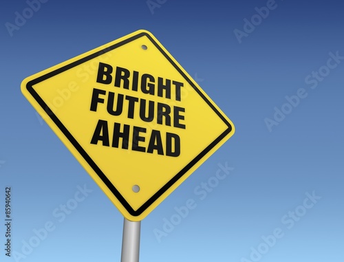 Obraz na plátne bright future ahead sign